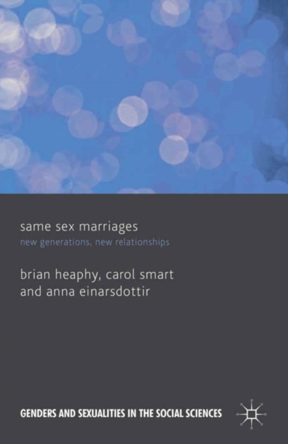 Same Sex Marriages : New Generations, New Relationships, PDF eBook