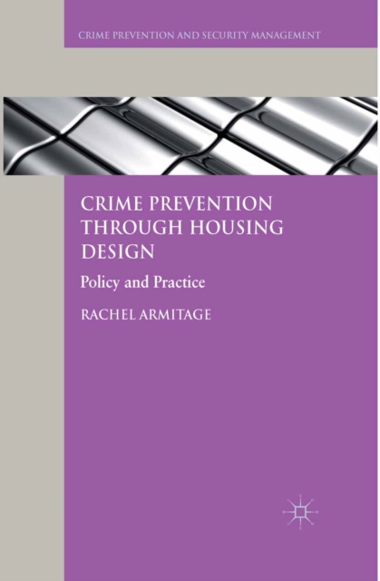 Crime Prevention through Housing Design : Policy and Practice, PDF eBook