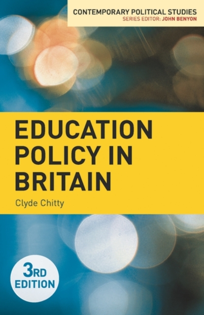 Education Policy in Britain, PDF eBook