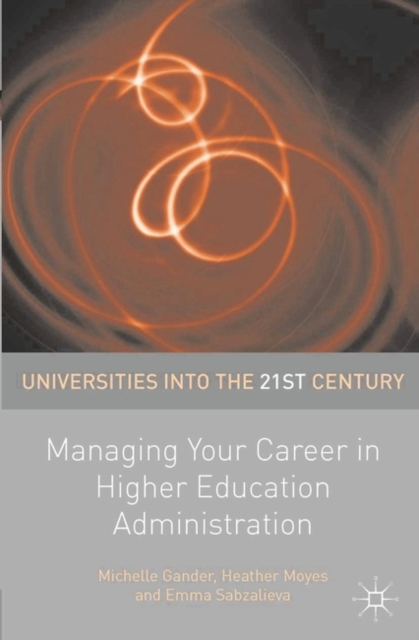 Managing Your Career in Higher Education Administration, EPUB eBook