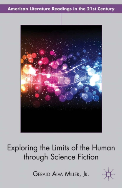 Exploring the Limits of the Human through Science Fiction, PDF eBook