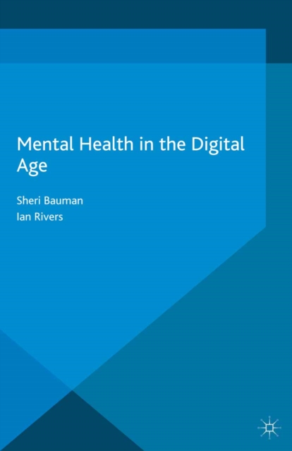 Mental Health in the Digital Age, PDF eBook