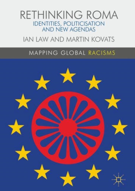 Rethinking Roma : Identities, Politicisation and New Agendas, EPUB eBook