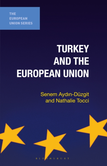Turkey and the European Union, PDF eBook