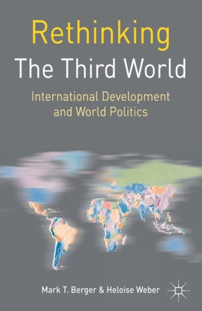 Rethinking the Third World : International Development and World Politics, EPUB eBook