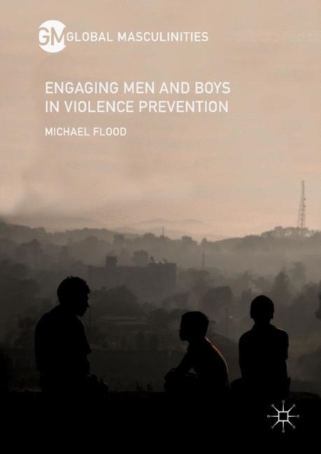 Engaging Men and Boys in Violence Prevention, EPUB eBook
