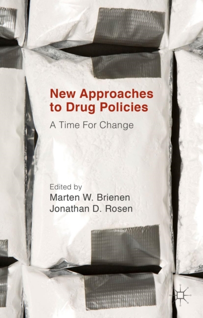 New Approaches to Drug Policies : A Time For Change, PDF eBook