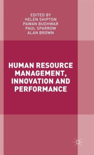 Human Resource Management, Innovation and Performance, Hardback Book