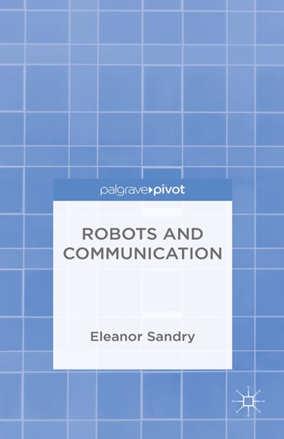 Robots and Communication, PDF eBook