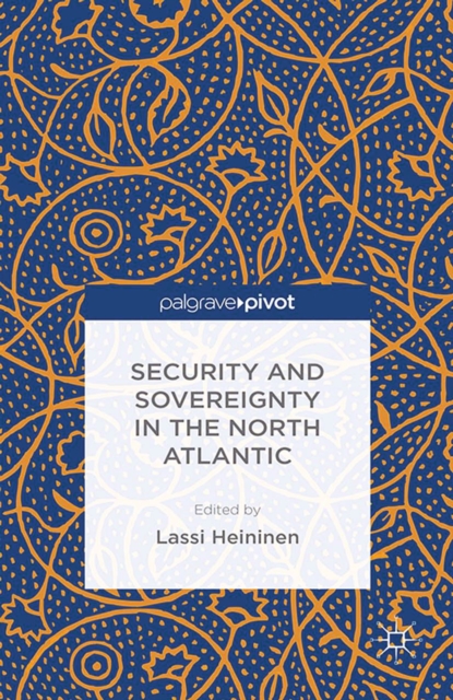 Security and Sovereignty in the North Atlantic, PDF eBook
