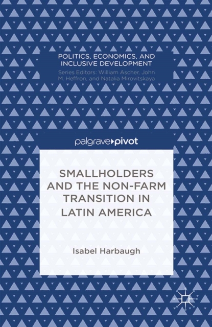 Smallholders and the Non-Farm Transition in Latin America, PDF eBook