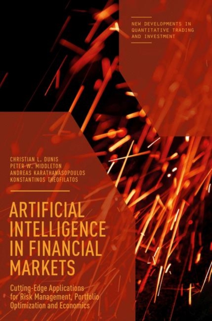 Artificial Intelligence in Financial Markets : Cutting Edge Applications for Risk Management, Portfolio Optimization and Economics, EPUB eBook