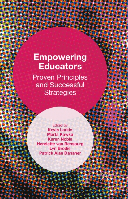 Empowering Educators : Proven Principles and Successful Strategies, PDF eBook