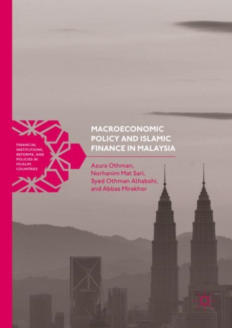 Macroeconomic Policy and Islamic Finance in Malaysia, EPUB eBook
