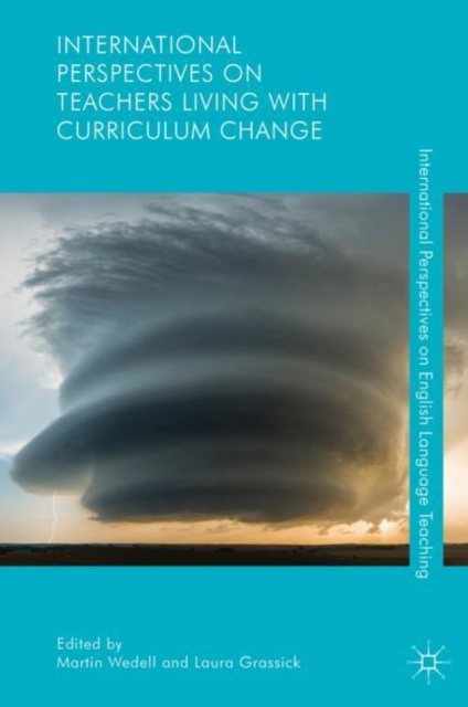 International Perspectives on Teachers Living with Curriculum Change, EPUB eBook