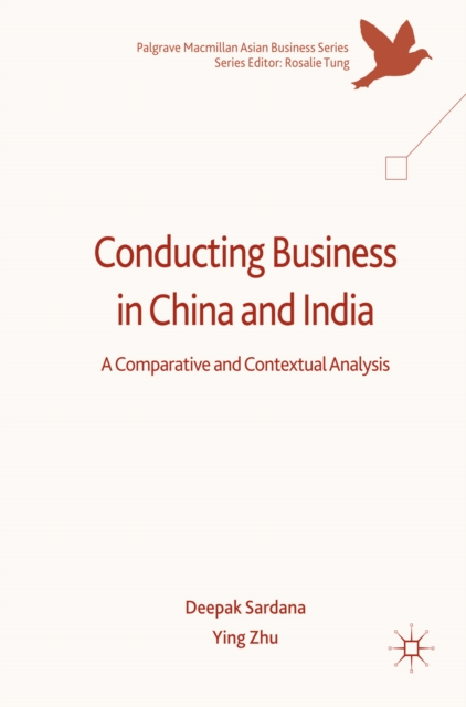 Conducting Business in China and India : A Comparative and Contextual Analysis, EPUB eBook