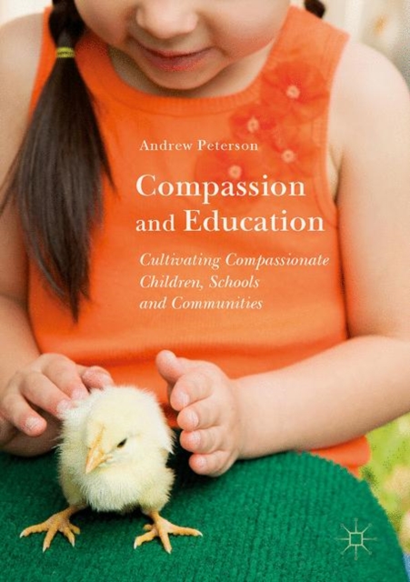 Compassion and Education : Cultivating Compassionate Children, Schools and Communities, EPUB eBook