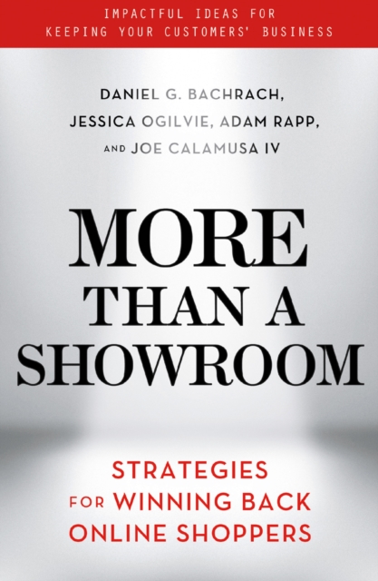 More Than a Showroom : Strategies for Winning Back Online Shoppers, PDF eBook