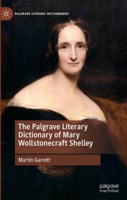 The Palgrave Literary Dictionary of Mary Wollstonecraft Shelley, EPUB eBook