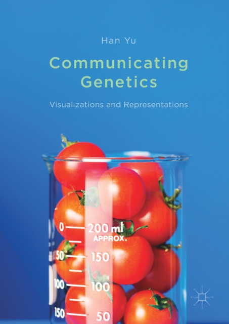 Communicating Genetics : Visualizations and Representations, EPUB eBook