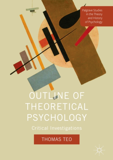 Outline of Theoretical Psychology : Critical Investigations, EPUB eBook