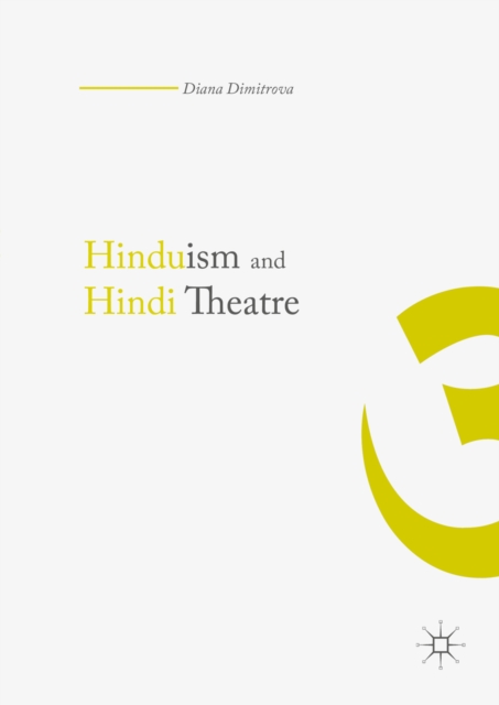 Hinduism and Hindi Theater, PDF eBook