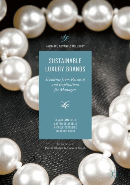 Sustainable Luxury Brands : Evidence from Research and Implications for Managers, EPUB eBook