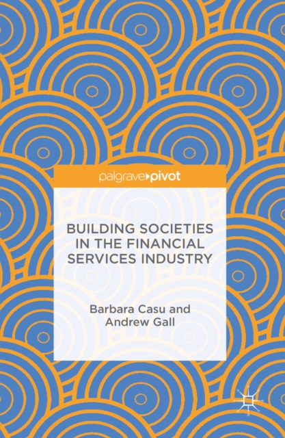 Building Societies in the Financial Services Industry, PDF eBook