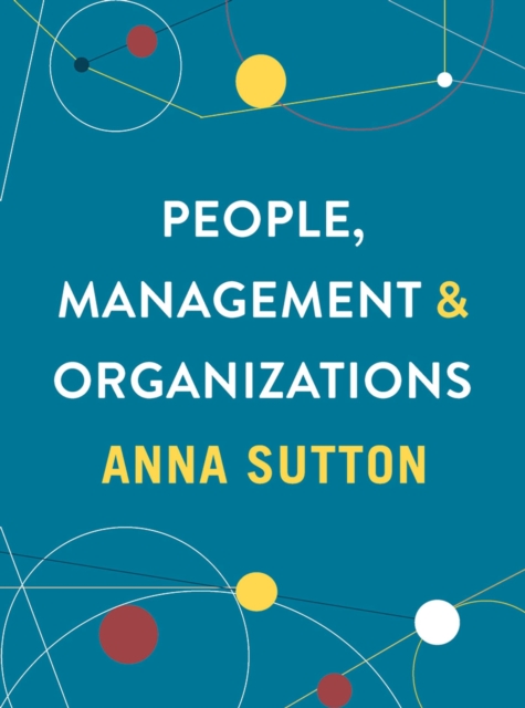People, Management and Organizations, Paperback / softback Book