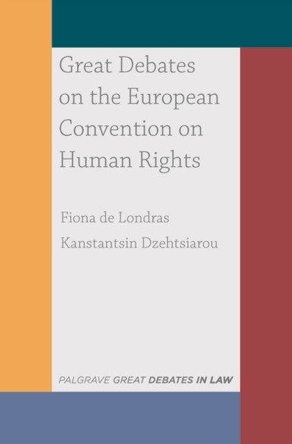 Great Debates on the European Convention on Human Rights, EPUB eBook