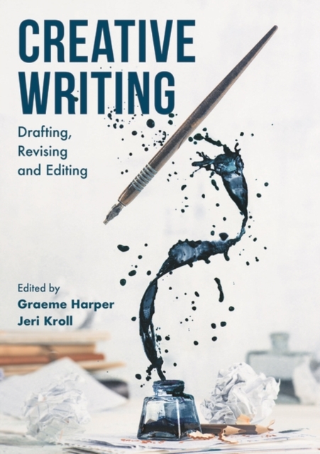 Creative Writing : Drafting, Revising and Editing, EPUB eBook