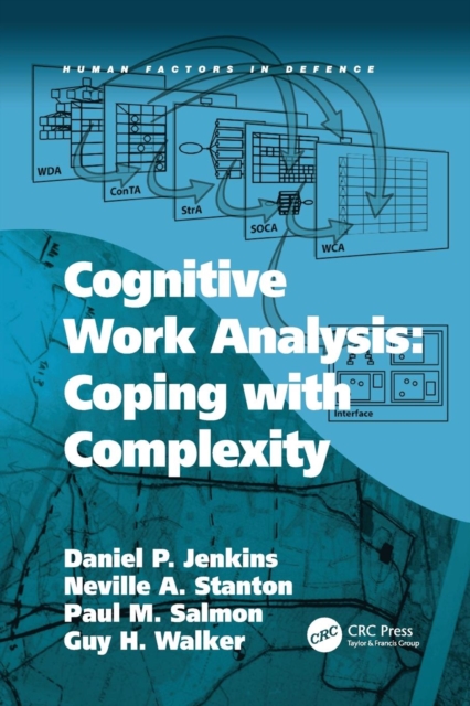 Cognitive Work Analysis: Coping with Complexity, Paperback / softback Book