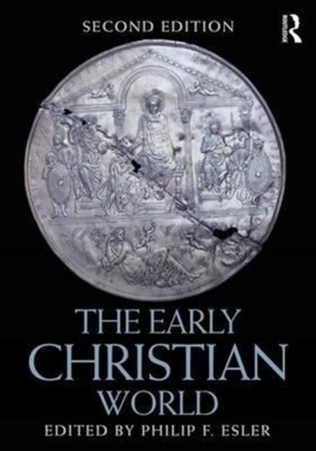 The Early Christian World, Hardback Book
