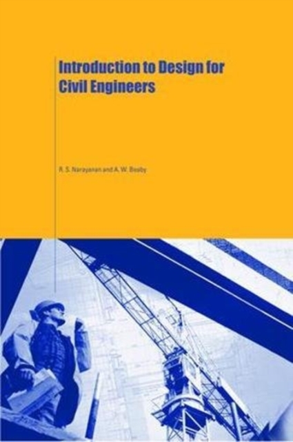 Introduction to Design for Civil Engineers, Hardback Book