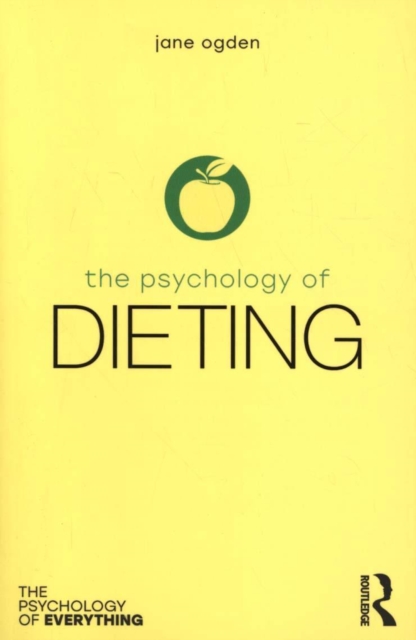 The Psychology of Dieting, Paperback / softback Book