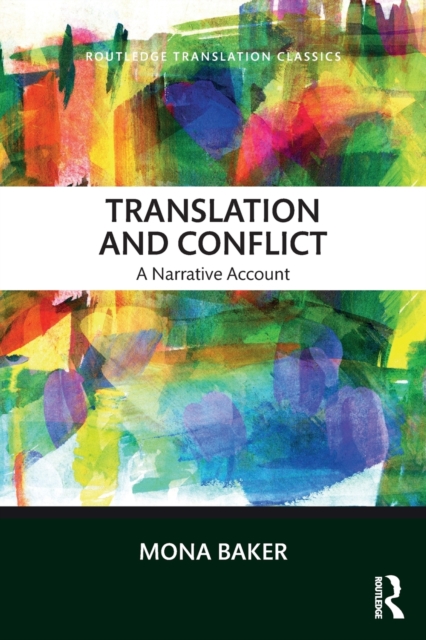 Translation and Conflict : A narrative account, Paperback / softback Book