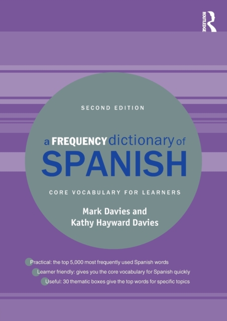 A Frequency Dictionary of Spanish : Core Vocabulary for Learners, Paperback / softback Book