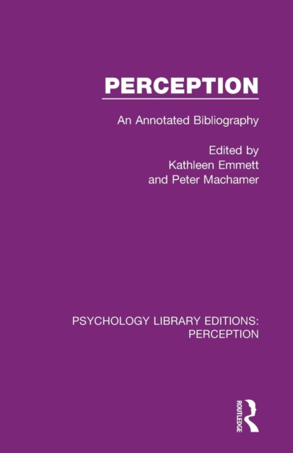 Perception : An Annotated Bibliography, Paperback / softback Book