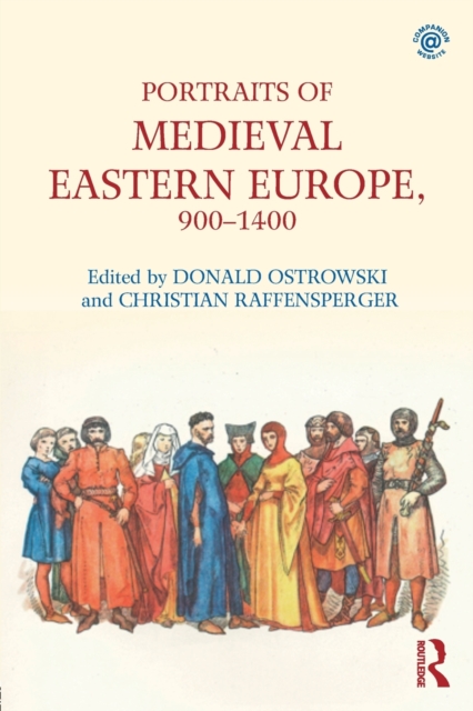 Portraits of Medieval Eastern Europe, 900–1400, Paperback / softback Book
