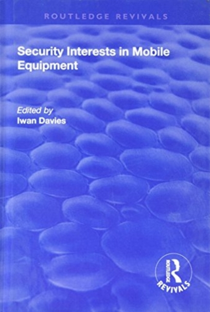 Security Interests in Mobile Equipment, Hardback Book