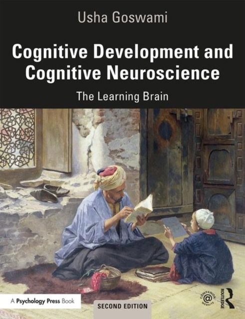 Cognitive Development and Cognitive Neuroscience : The Learning Brain, Paperback / softback Book