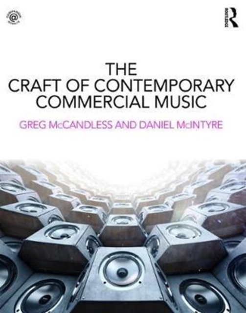 The Craft of Contemporary Commercial Music, Paperback / softback Book