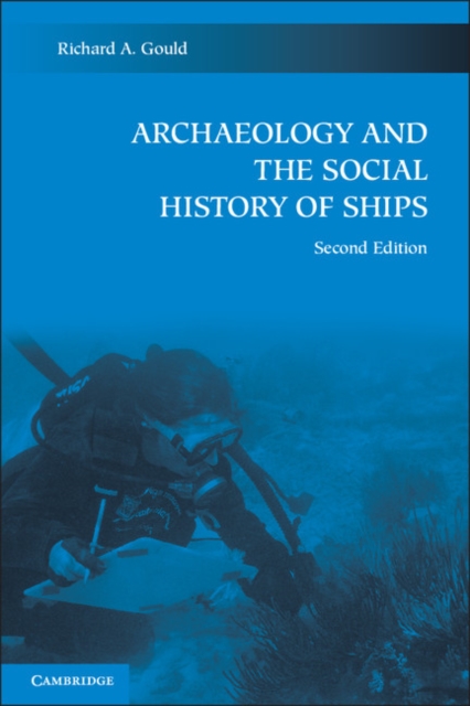 Archaeology and the Social History of Ships, EPUB eBook