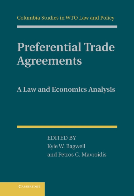 Preferential Trade Agreements : A Law and Economics Analysis, EPUB eBook