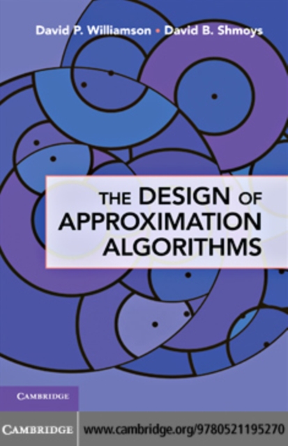 The Design of Approximation Algorithms, PDF eBook