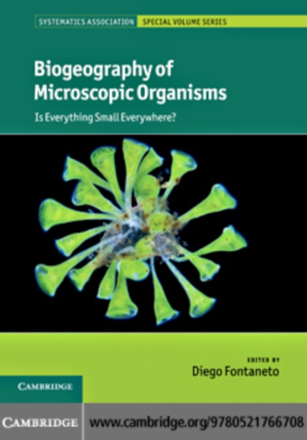 Biogeography of Microscopic Organisms : Is Everything Small Everywhere?, PDF eBook