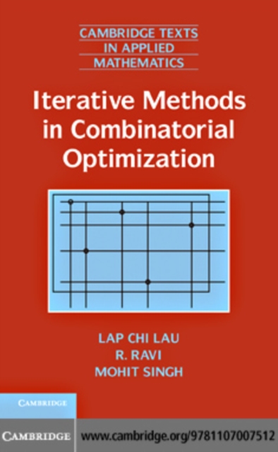 Iterative Methods in Combinatorial Optimization, PDF eBook