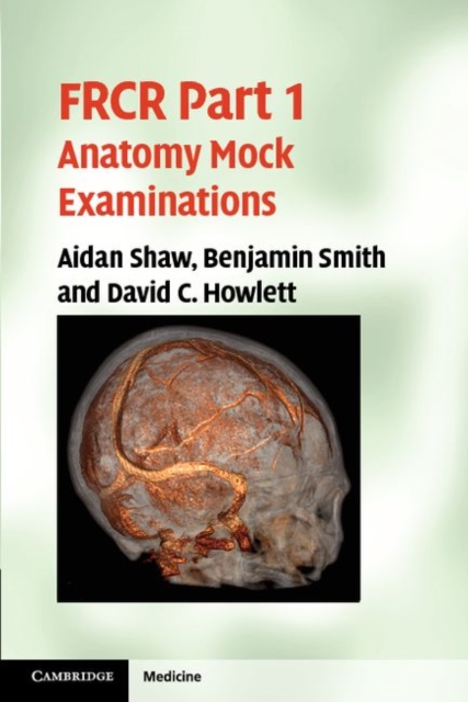 FRCR Part 1 Anatomy Mock Examinations, PDF eBook
