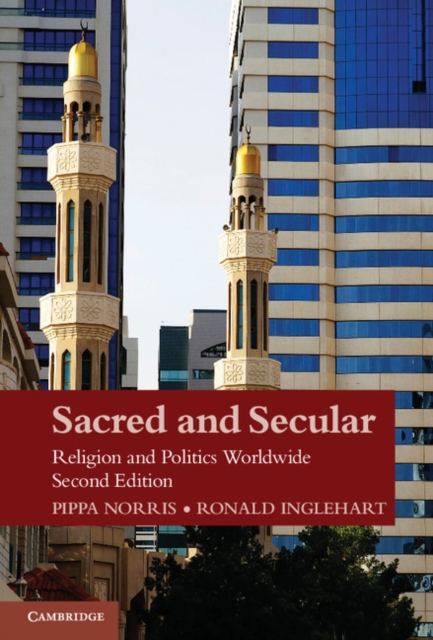 Sacred and Secular : Religion and Politics Worldwide, EPUB eBook