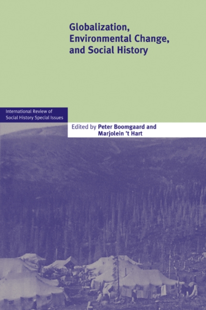 Globalization, Environmental Change, and Social History, PDF eBook